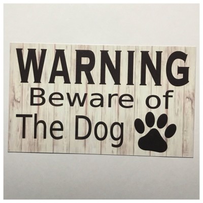 Warning Beware Of The Dog or Dogs Sign Wall Plaque Pets Woof Gate Fence   302455910225